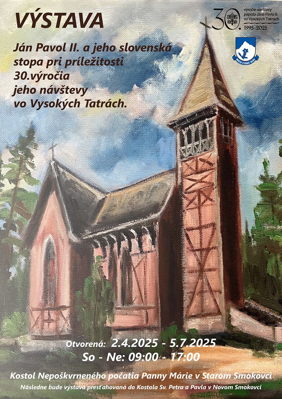 Výstava Ján Pavol II. a jeho slovenská stopa