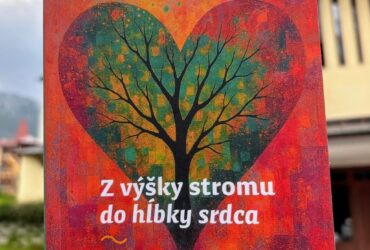 Z výšky stromu do hĺbky srdca
